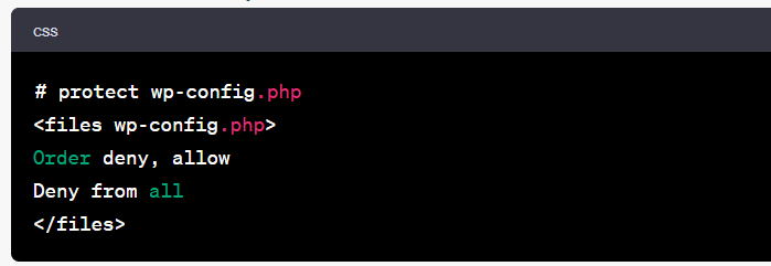# protect wp-config.php<files wp-config.php>Order deny, allowDeny from all</files>